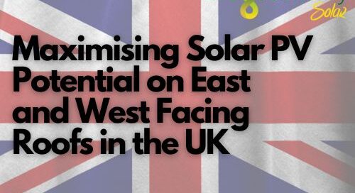 Maximising Solar PV Potential on East and West Facing Roofs in the UK | Solar PV Potential on East and West Facing Roofs in the UK | The Green Way Solar