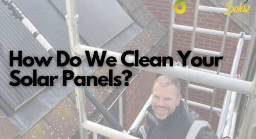 How Do We Clean Your Solar Panels? | The Green Way Solar