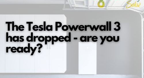The Tesla Powerwall 3 has dropped - are you ready? | The Green Way Solar