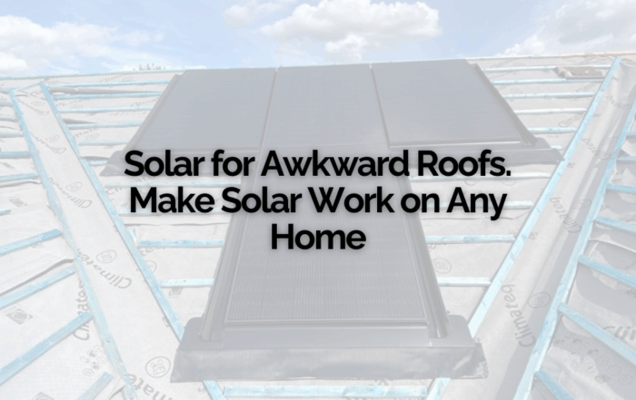 Solar for Awkward Roofs | Make Solar Work on Any Home