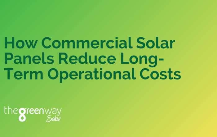 How commercial solar panels reduce long-term operational costs